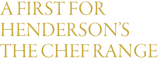 A First for Henderson s The Chef Range 