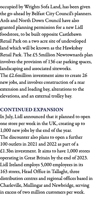 occupied by Wrights Sofa Land, has been given the go-ahead by Belfast City Council s planners  Ards and North Down Co   