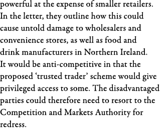 powerful at the expense of smaller retailers  In the letter, they outline how this could cause untold damage to whole   