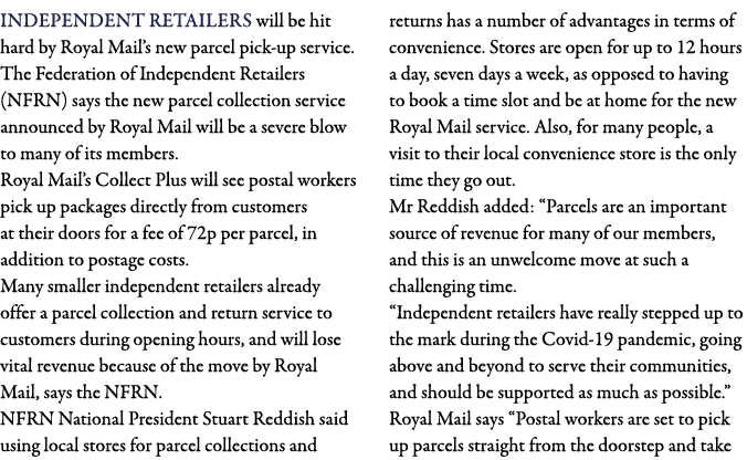 Independent retailers will be hit hard by Royal Mail s new parcel pick-up service  The Federation of Independent Reta   