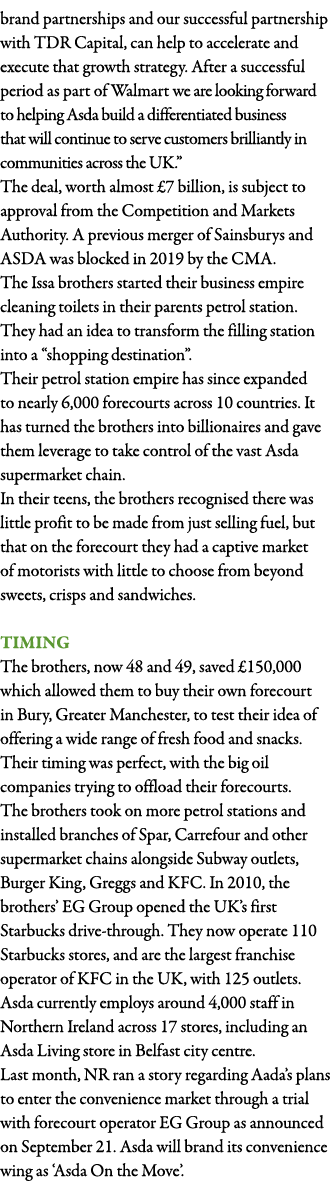 brand partnerships and our successful partnership with TDR Capital, can help to accelerate and execute that growth st   
