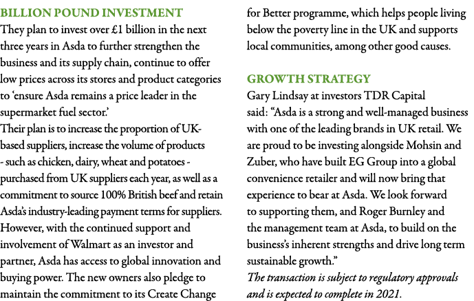 Billion pound investment They plan to invest over  1 billion in the next three years in Asda to further strengthen th   
