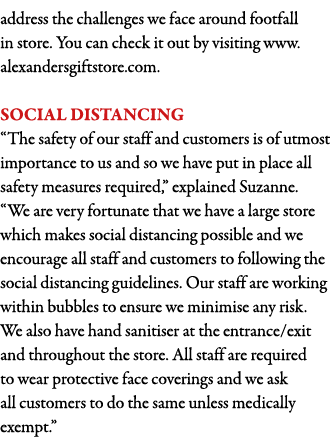 address the challenges we face around footfall in store  You can check it out by visiting www alexandersgiftstore com   