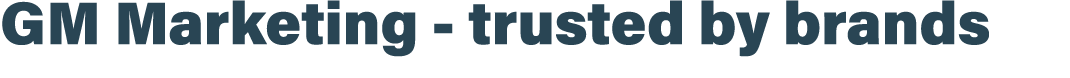GM Marketing trusted by brands