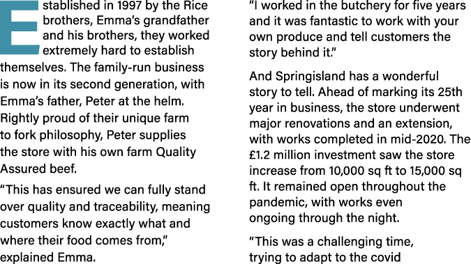Established in 1997 by the Rice brothers, Emma’s grandfather and his brothers, they worked extremely hard to establis...