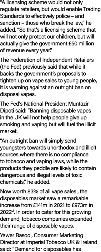 “A licensing scheme would not only regulate retailers, but would enable Trading Standards to effectively police – and...