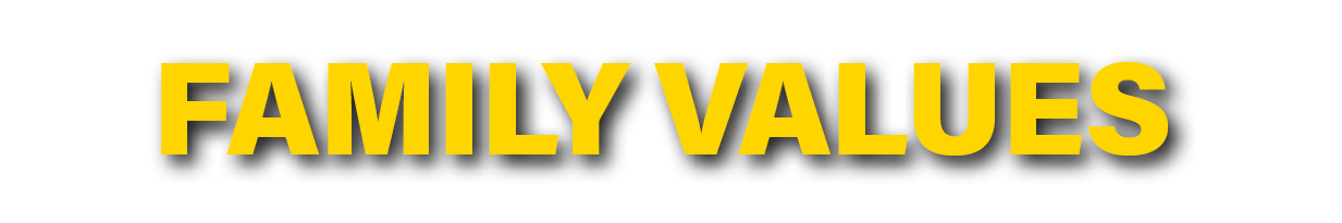 FAMILY VALUES