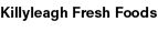 Killyleagh Fresh Foods 