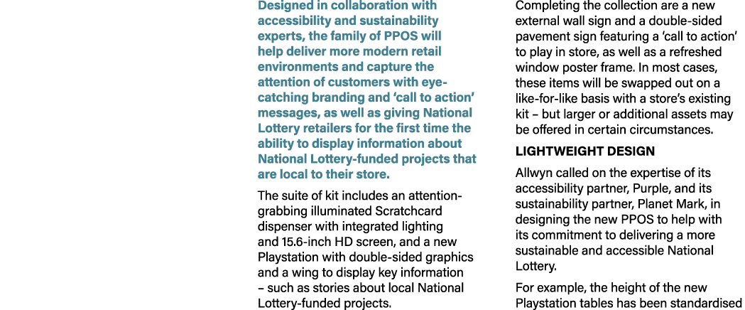 Designed in collaboration with accessibility and sustainability experts, the family of PPOS will help deliver more mo...