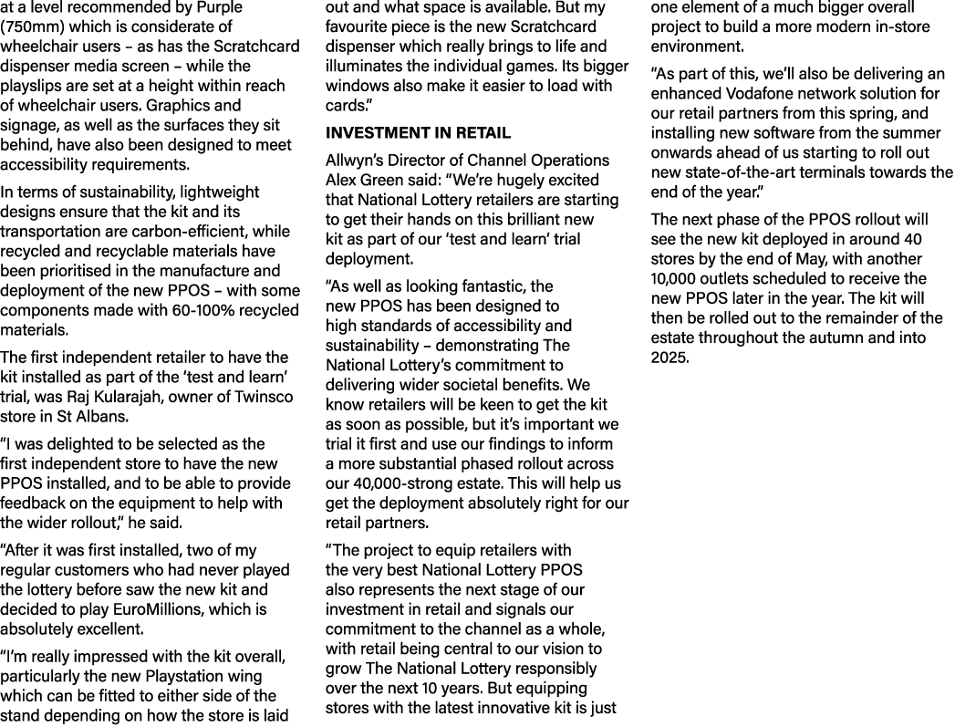 at a level recommended by Purple (750mm) which is considerate of wheelchair users – as has the Scratchcard dispenser ...