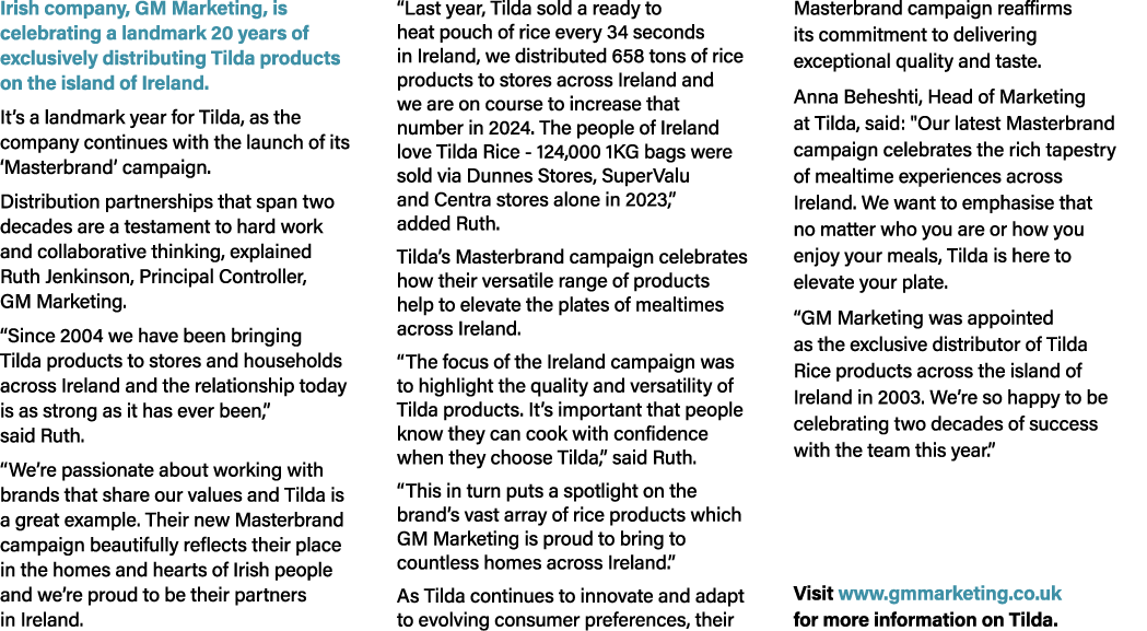 Irish company, GM Marketing, is celebrating a landmark 20 years of exclusively distributing Tilda products on the isl...
