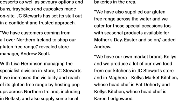 desserts as well as savoury options and buns, traybakes and cupcakes made on-site, JC Stewarts has set its stall out ...