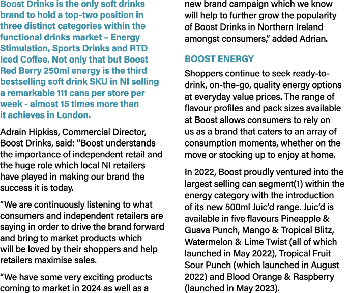 Boost Drinks is the only soft drinks brand to hold a top-two position in three distinct categories within the functio...