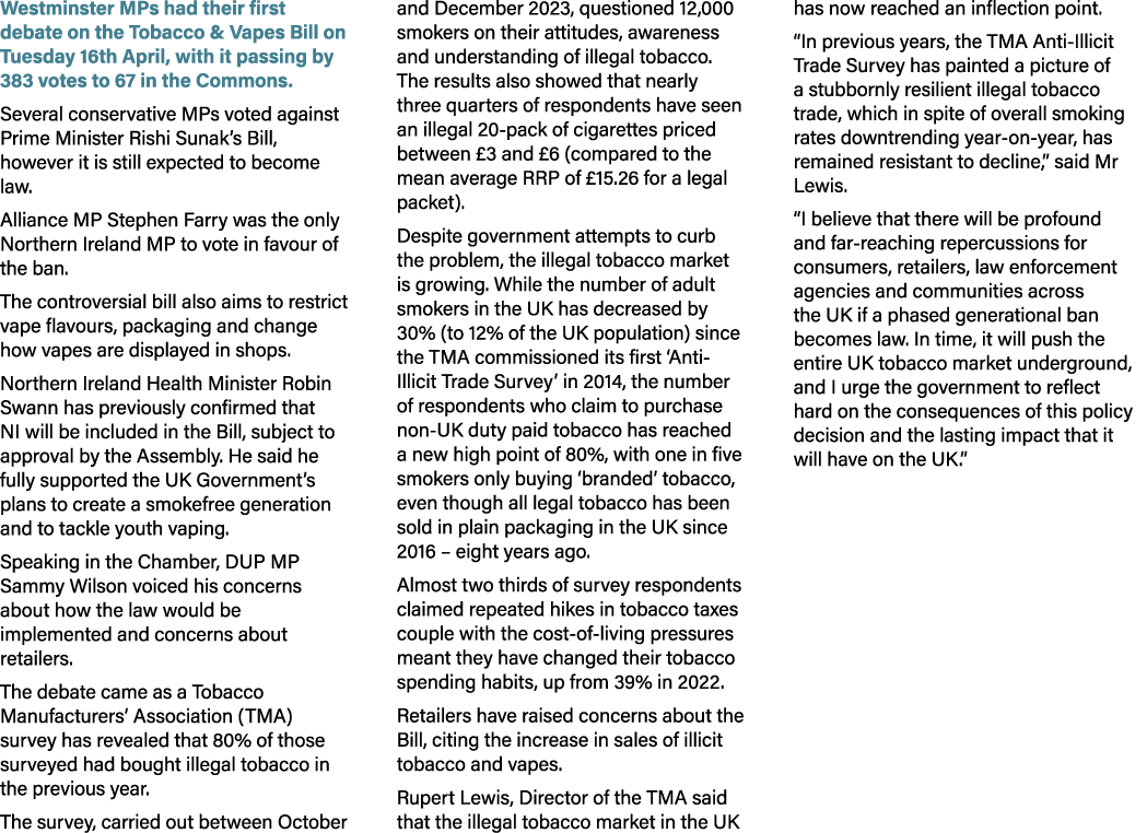 Westminster MPs had their first debate on the Tobacco & Vapes Bill on Tuesday 16th April, with it passing by 383 vote...