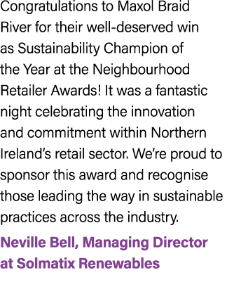 Congratulations to Maxol Braid River for their well deserved win as Sustainability Champion of the Year at the Neighb...