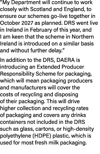 “My Department will continue to work closely with Scotland and England, to ensure our schemes go live together in Oct...