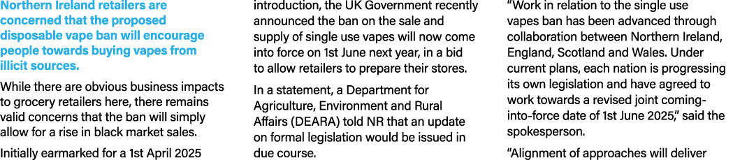 Northern Ireland retailers are concerned that the proposed disposable vape ban will encourage people towards buying v...