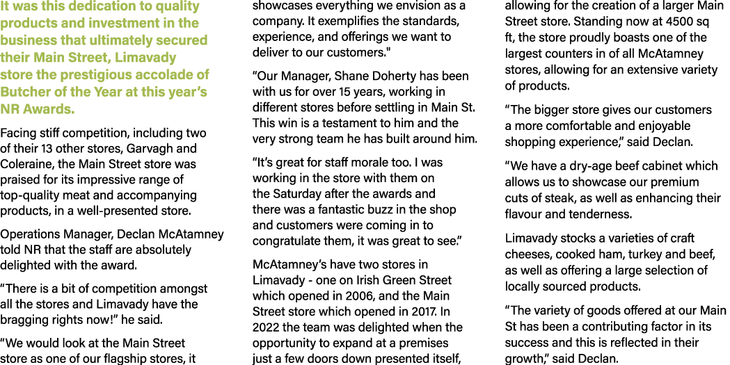 It was this dedication to quality products and investment in the business that ultimately secured their Main Street, ...