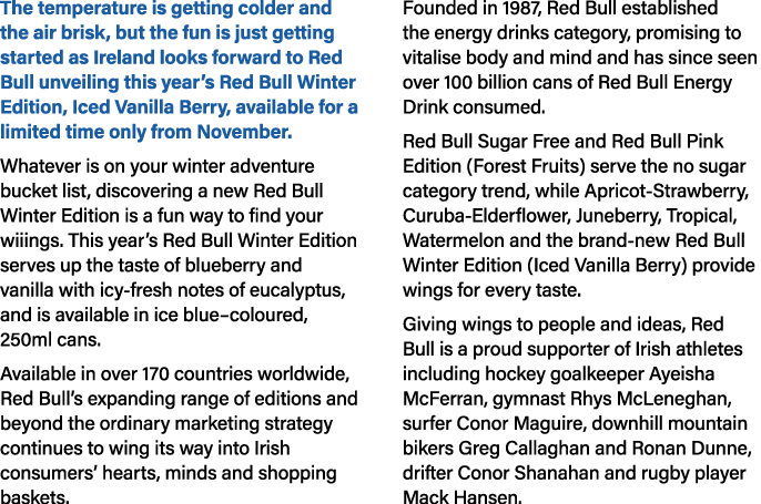 The temperature is getting colder and the air brisk, but the fun is just getting started as Ireland looks forward to ...