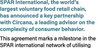SPAR International, the world’s largest voluntary food retail chain, has announced a key partnership with Circana, a ...