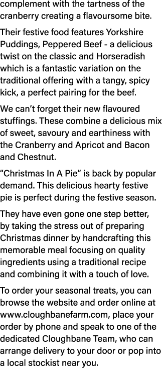 complement with the tartness of the cranberry creating a flavoursome bite. Their festive food features Yorkshire Pudd...