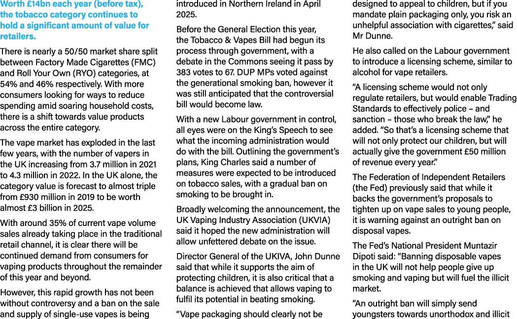 Worth £14bn each year (before tax), the tobacco category continues to hold a significant amount of value for retailer...