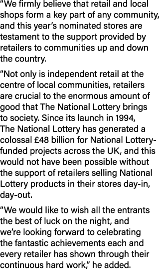 “We firmly believe that retail and local shops form a key part of any community, and this year’s nominated stores are...