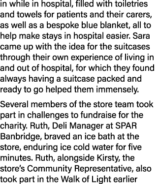 in while in hospital, filled with toiletries and towels for patients and their carers, as well as a bespoke blue blan...