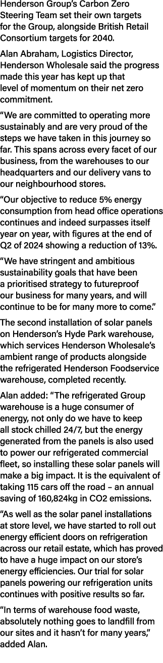 Henderson Group’s Carbon Zero Steering Team set their own targets for the Group, alongside British Retail Consortium ...