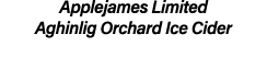 Applejames Limited Aghinlig Orchard Ice Cider