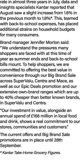 rate in almost three years in July, data and insights specialists Kantar reported that August saw a slight increase f...
