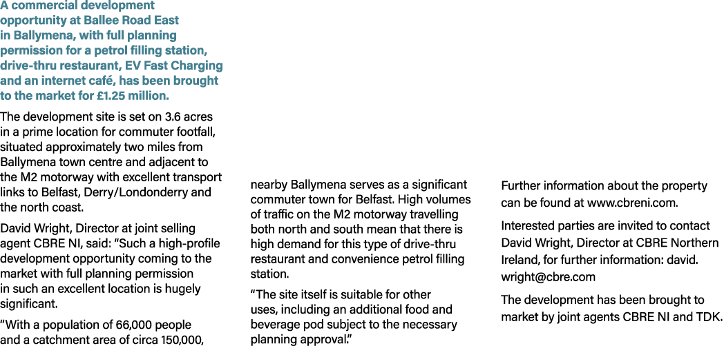 A commercial development opportunity at Ballee Road East in Ballymena, with full planning permission for a petrol fil...