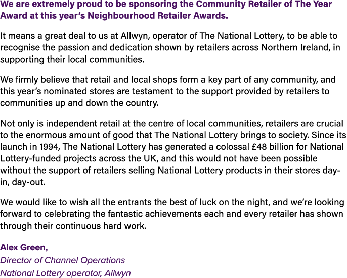 We are extremely proud to be sponsoring the Community Retailer of The Year Award at this year’s Neighbourhood Retaile...
