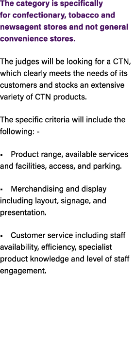 The category is specifically for confectionary, tobacco and newsagent stores and not general convenience stores. The ...