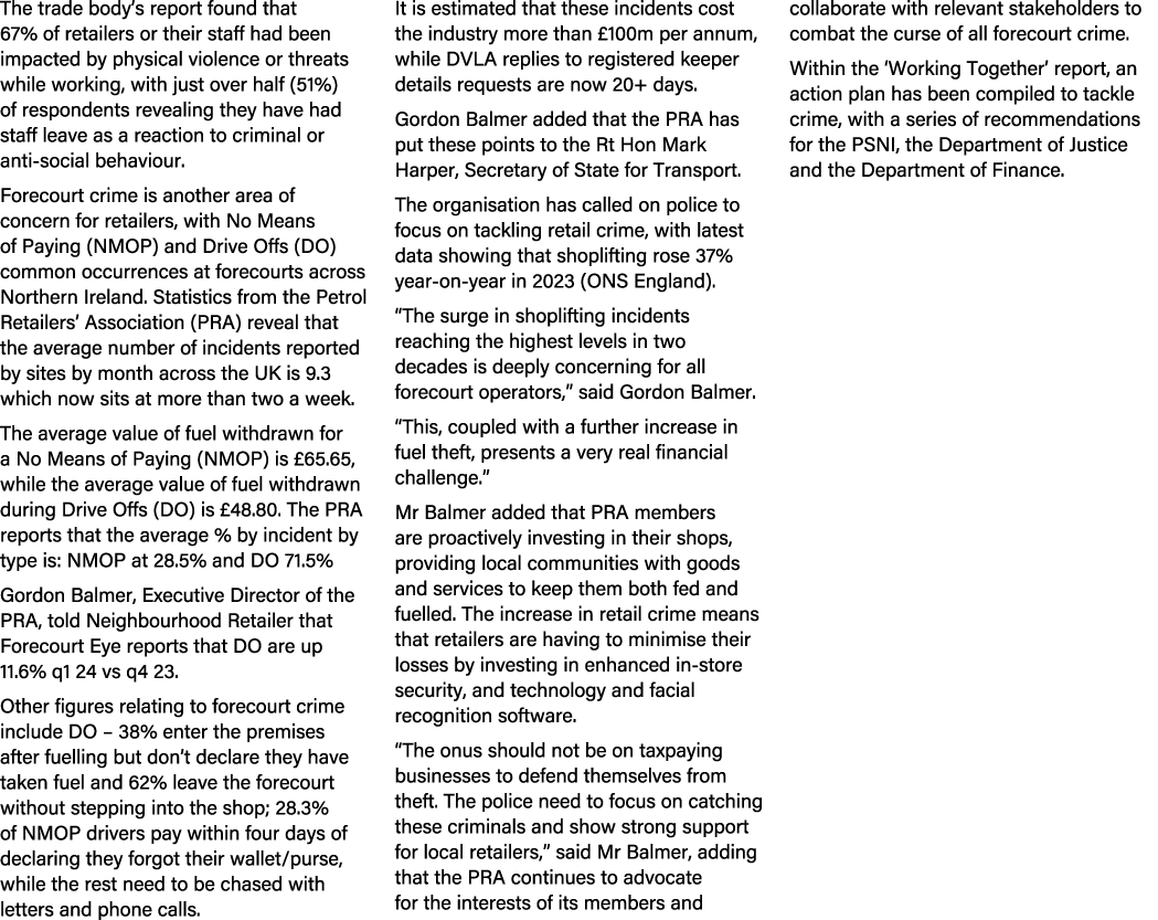 The trade body’s report found that 67% of retailers or their staff had been impacted by physical violence or threats ...