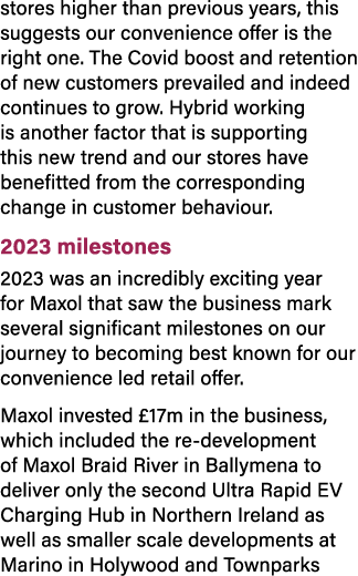 stores higher than previous years, this suggests our convenience offer is the right one. The Covid boost and retentio...