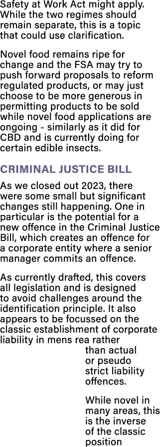 Safety at Work Act might apply. While the two regimes should remain separate, this is a topic that could use clarific...
