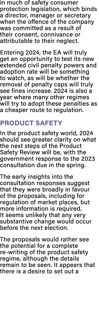in much of safety consumer protection legislation, which binds a director, manager or secretary when the offence of t...