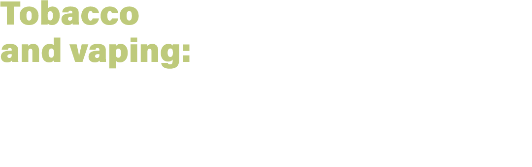 Tobacco and vaping: preferred puffs remaining popular