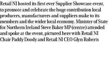 Retail NI hosted its first ever Supplier Showcase event, to promote and celebrate the huge contribution local produce...