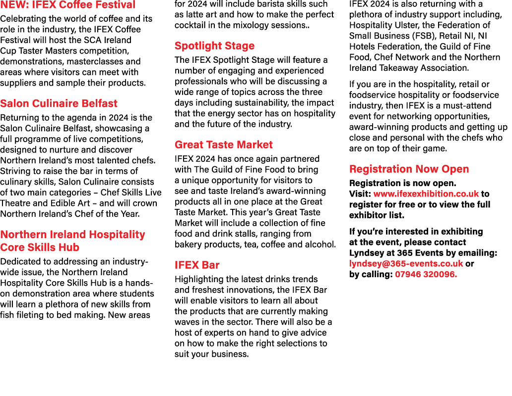 NEW: IFEX Coffee Festival Celebrating the world of coffee and its role in the industry, the IFEX Coffee Festival will...