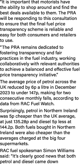 “It is important that motorists have the ability to shop around and find the best deals available to them. The PRA wi...