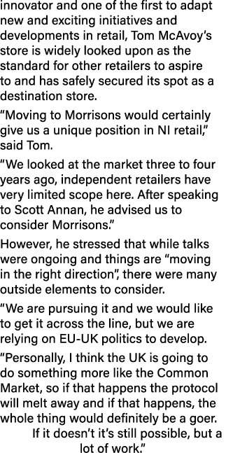 innovator and one of the first to adapt new and exciting initiatives and developments in retail, Tom McAvoy’s store i...