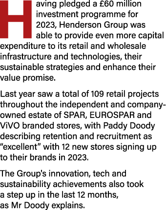 Having pledged a £60 million investment programme for 2023, Henderson Group was able to provide even more capital exp...