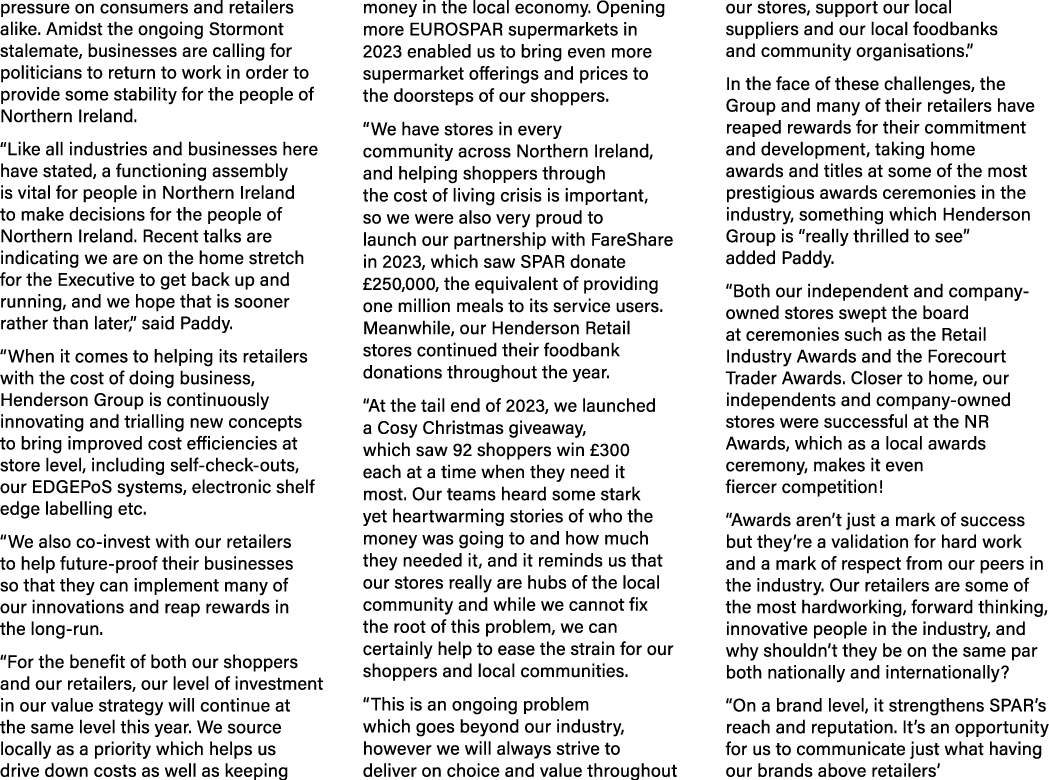 pressure on consumers and retailers alike. Amidst the ongoing Stormont stalemate, businesses are calling for politici...