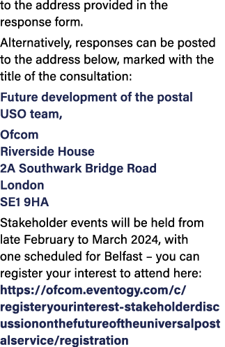 to the address provided in the response form. Alternatively, responses can be posted to the address below, marked wit...