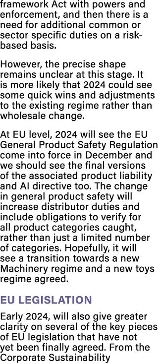 framework Act with powers and enforcement, and then there is a need for additional common or sector specific duties o...