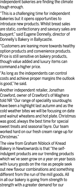 independent bakeries are finding the climate tough enough   This is a challenging time for independent bakeries but i   