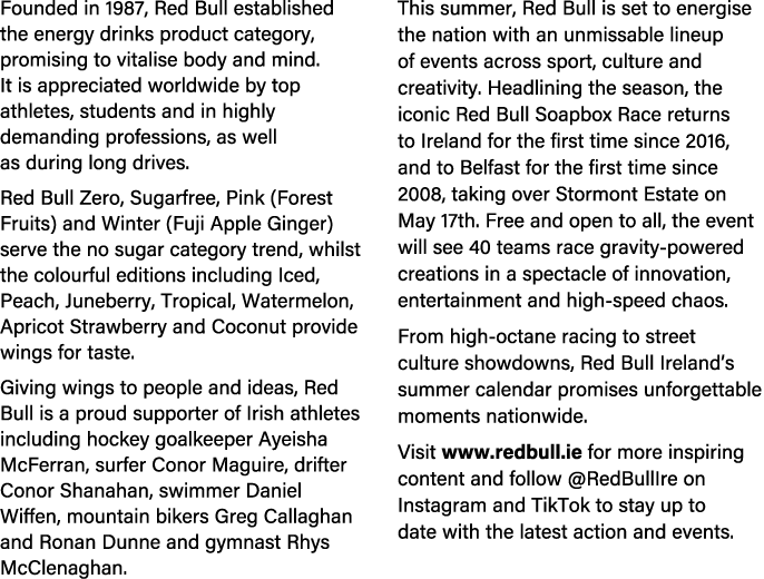 Founded in 1987, Red Bull established the energy drinks product category, promising to vitalise body and mind. It is ...