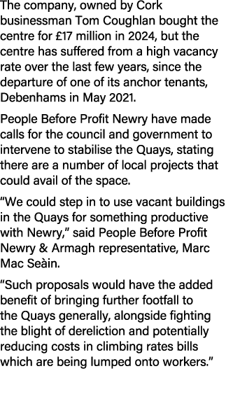 The company, owned by Cork businessman Tom Coughlan bought the centre for £17 million in 2024, but the centre has suf...